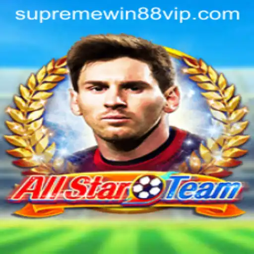 AllStarTeam: An In-Depth Look at the Thrilling Game Featuring Supreme Win 88