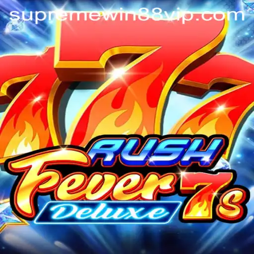 RushFever7sDeluxe: Unveiling the Thrills of Supreme Win 88